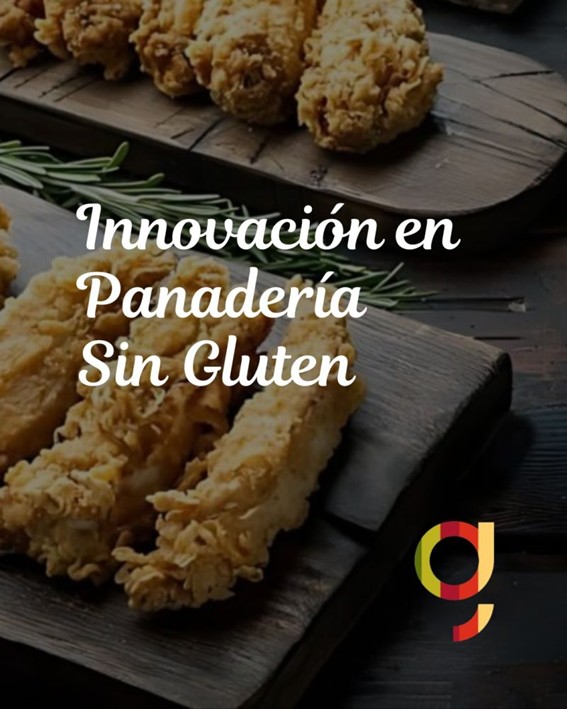 Innovación en Panadería Sin Gluten: sabor, textura y confianza con Gusto Garantizado.