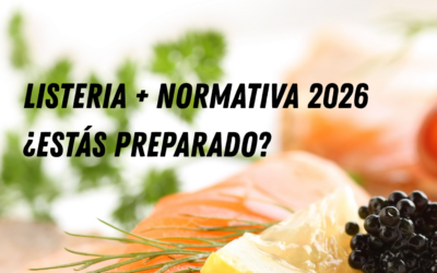Actualización de criterios para el control de Listeria 2026 y Seafood Expo Global: el momento de reforzar tu estrategia